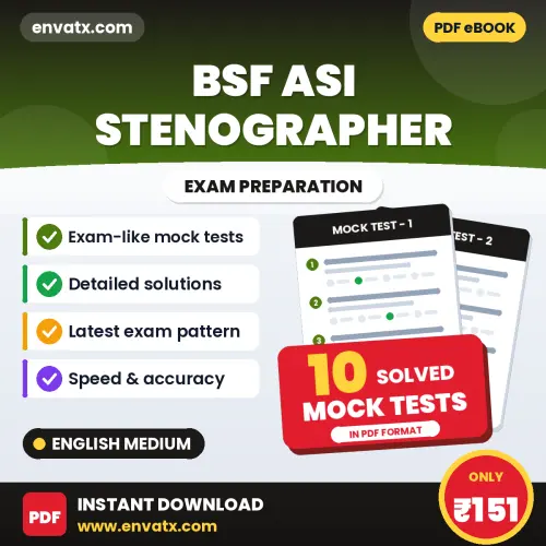 Latest Pattern BSF ASI Stenographer Mock Test eBook in English – 10 Solved Mock Tests for Self-Assessment