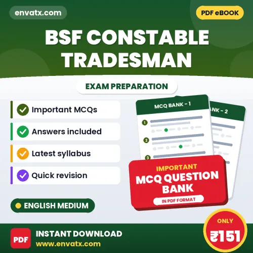 Download BSF CONSTABLE TRADESMAN Exam MCQ PDF in English – Important Objective Questions with Answers