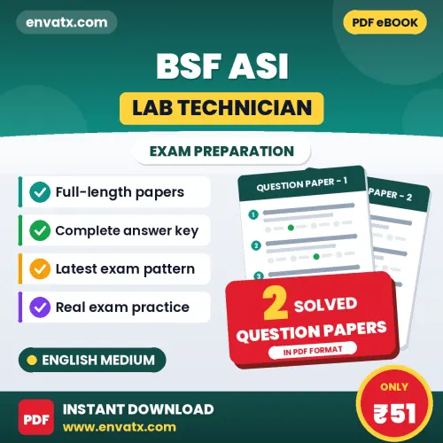 Boost Your BSF ASI (Lab Technician) Exam Score with 2 Solved Question Papers in English – PDF eBook