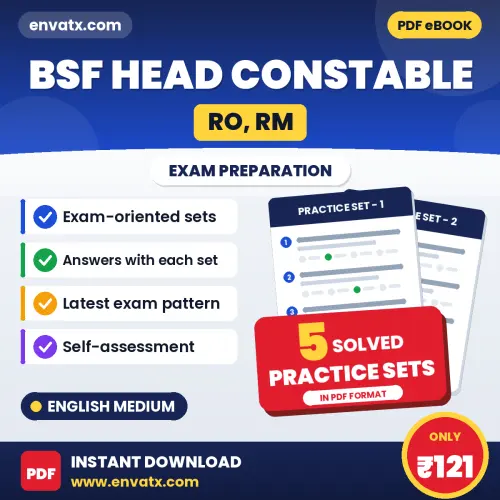 BSF Head Constable (RO, RM) Practice Set PDF in English – 5 Full-Length Practice Sets with Answer Key