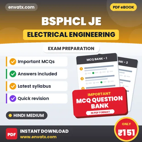 BSPHCL JE (Electrical Engineering) Exam Objective Question Bank (Hindi): Solved MCQs Based on the Latest Syllabus