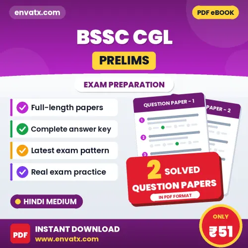 Test Your BSSC CGL (Prelims) Exam Preparation – 2 Solved Question Papers in PDF Format (Hindi)