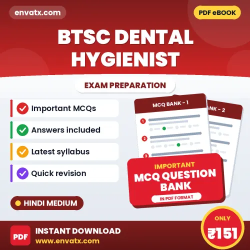 Download BTSC Dental Hygienist Exam MCQ PDF in Hindi – Important Objective Questions with Answers