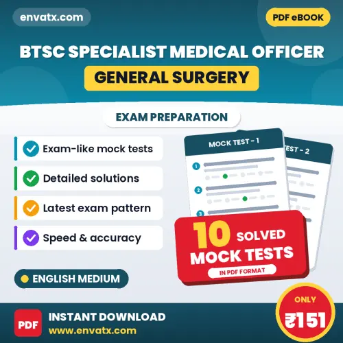 BTSC Specialist Medical Officer (General Surgery) Exam Mock Test Series (English): 10 Exam-Like Mock Tests with Answers