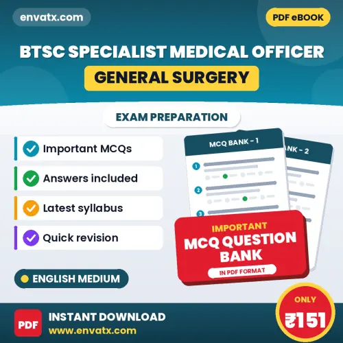 Best MCQ eBook for BTSC Specialist Medical Officer (General Surgery) Exam in English | Selected Questions with Answer Key