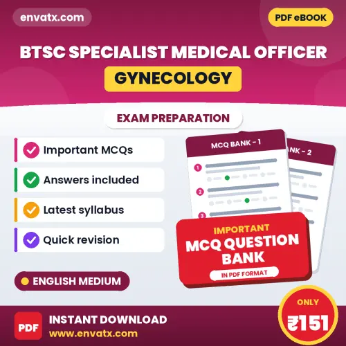 Best MCQ eBook for BTSC Specialist Medical Officer (Gynecology) Exam in English | Selected Questions with Answer Key
