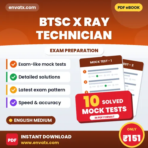BTSC X Ray Technician Mock Test PDF in English – 10 Full-Length Mock Tests with Answer Key