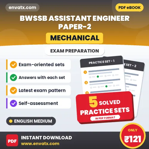 Practice for BWSSB Assistant Engineer Paper-2 (Mechanical) Exam at Home – 5 Practice Sets PDF in English with Answers
