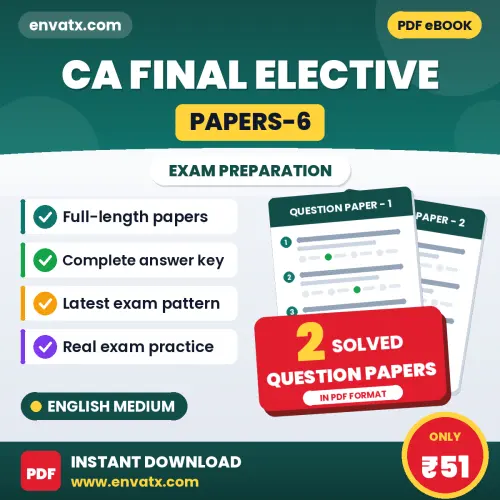 CA Final Elective (Papers-6) Question Paper Series (English): 2 Exam-Like Question Papers with Answers