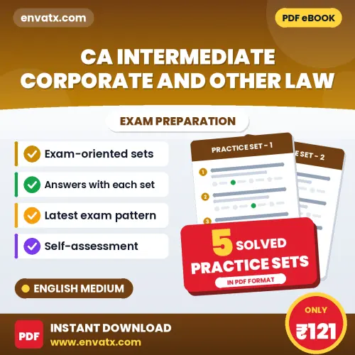 Practice for CA Intermediate Corporate and Other Law Exam at Home – 5 Practice Sets PDF in English with Answers
