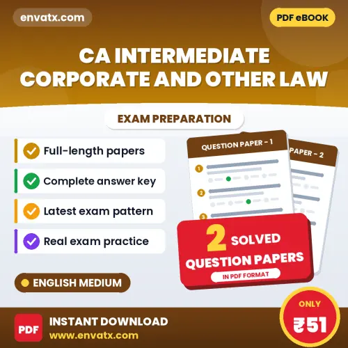 Practice for CA Intermediate Corporate and Other Law Exam at Home – 2 Question Papers PDF in English with Answers