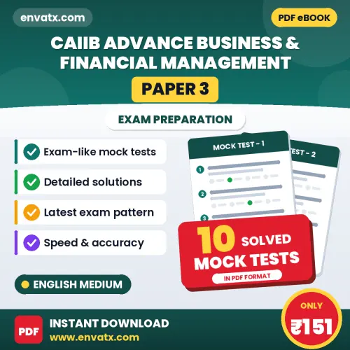 CAIIB Advance Business & Financial Management (Paper 3) Mock Test PDF in English – 10 Full-Length Mock Tests with Answer Key