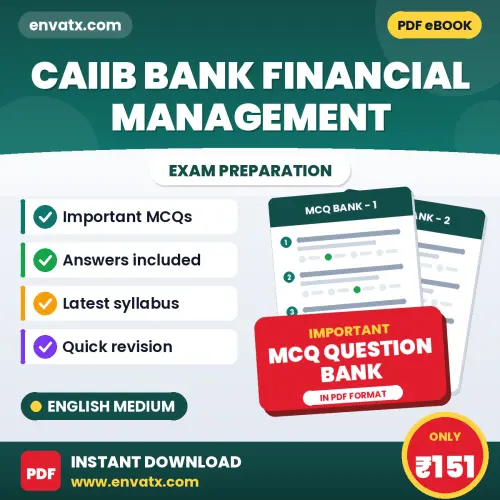 Buy CAIIB Bank Financial Management Exam Objective Type Questions eBook in English – Latest Pattern MCQ Collection