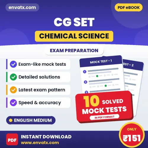 CG SET (Chemical Science) Exam Mock Test Series (English): 10 Exam-Like Mock Tests with Answers