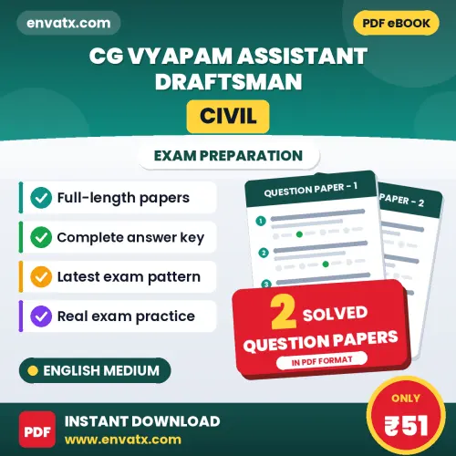 Practice for CG Vyapam Assistant Draftsman (Civil) Exam at Home – 2 Question Papers PDF in English with Answers