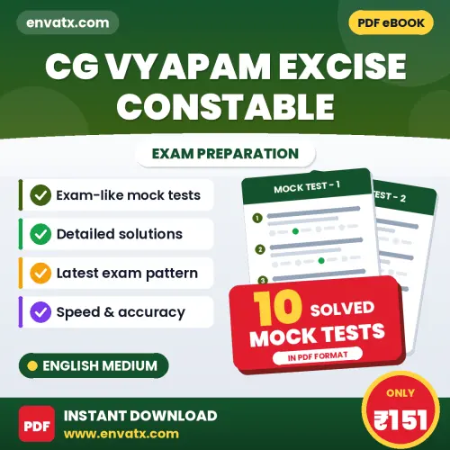 Download 10 CG Vyapam Excise Constable Mock Tests PDF (English) Based on the Latest Exam Pattern