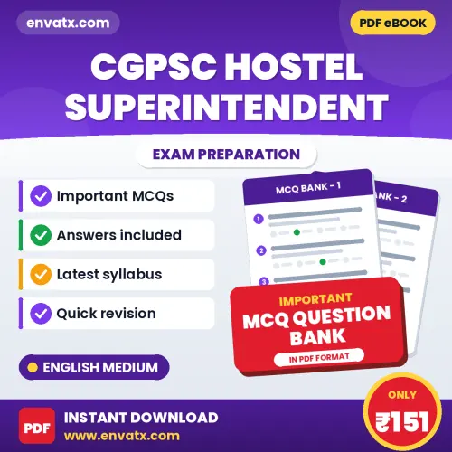 CGPSC Hostel Superintendent Important MCQs with Answers (English) – Digital Question Bank for Exam Preparation