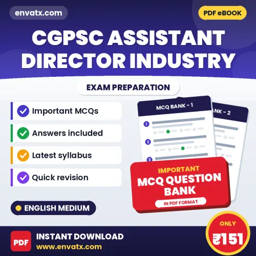 CGPSC Assistant Director Industry Important MCQs with Answers (English) – Digital Question Bank for Exam Preparation