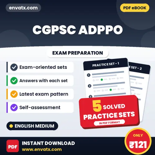Latest Pattern CGPSC ADPPO Practice Set eBook in English – 5 Solved Practice Sets for Self-Assessment