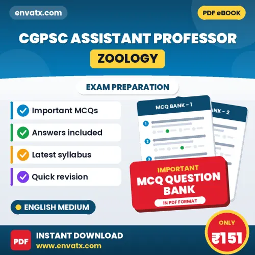 CGPSC Assistant Professor (Zoology) Exam Objective Question Bank (English): Solved MCQs Based on the Latest Syllabus