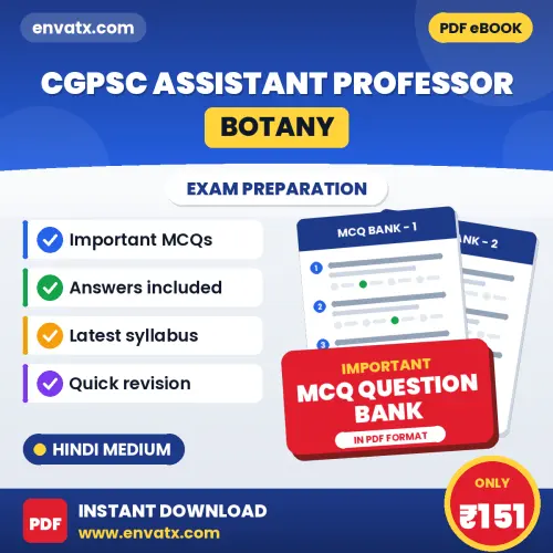 Buy CGPSC ASSISTANT PROFESSOR (BOTANY) Exam Objective Type Questions eBook in Hindi – Latest Pattern MCQ Collection