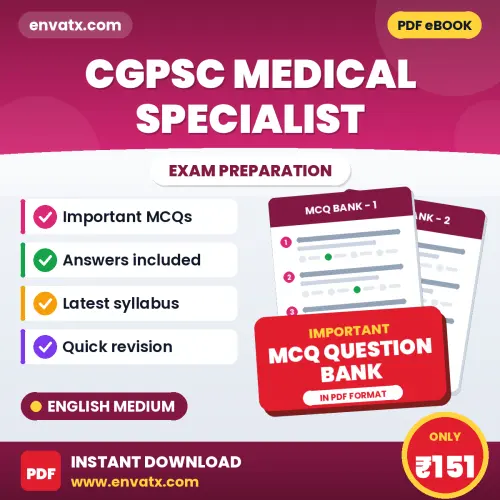 CGPSC Medical Specialist Exam Objective Question Bank (English): Solved MCQs Based on the Latest Syllabus