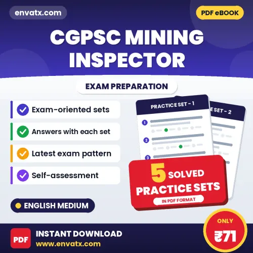 Download 5 CGPSC Mining Inspector Practice Sets PDF (English) Based on the Latest Exam Pattern