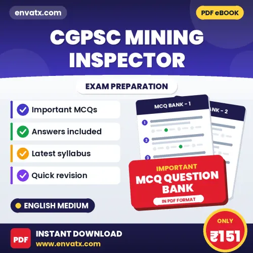 CGPSC Mining Inspector Exam Objective Question Bank (English): Solved MCQs Based on the Latest Syllabus