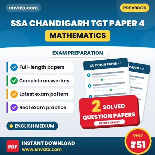 Download 2 SSA Chandigarh TGT (Mathematics) Paper 4 Question Papers PDF (English) Based on the Latest Exam Pattern