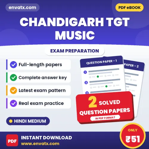Test Your Chandigarh TGT Music Exam Preparation – 2 Solved Question Papers in PDF Format (Hindi)