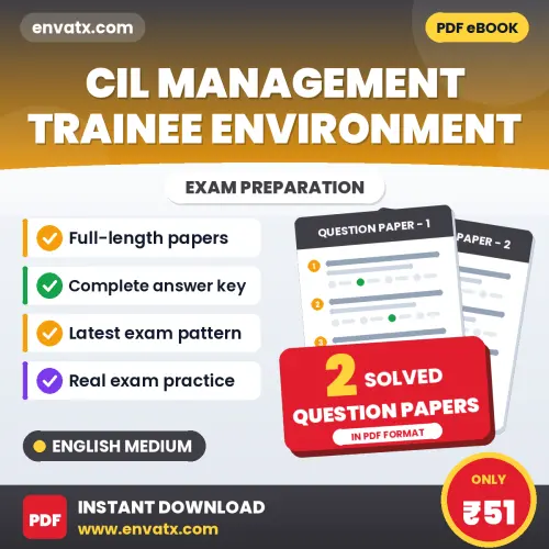 Test Your CIL Management Trainee Environment Exam Preparation – 2 Solved Question Papers in PDF Format (English)