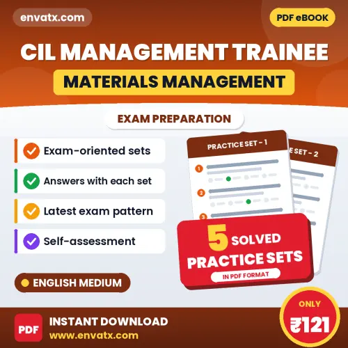 Download 5 CIL Management Trainee (Materials Management) Practice Sets PDF (English) Based on the Latest Exam Pattern