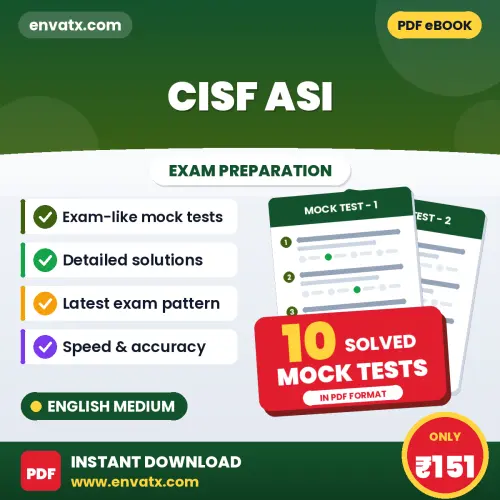 Download 10 CISF ASI Mock Tests PDF (English) Based on the Latest Exam Pattern