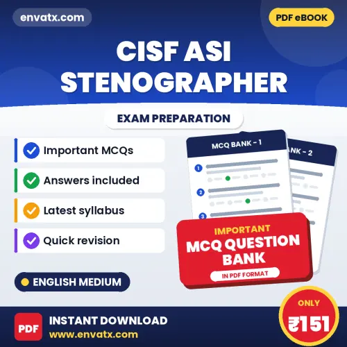 CISF ASI Stenographer Exam Objective Question Bank (English): Solved MCQs Based on the Latest Syllabus