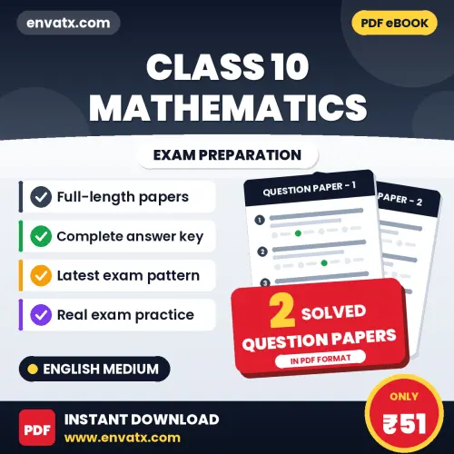 Class 10 Mathematics Question Paper PDF in English – 2 Full-Length Question Papers with Answer Key