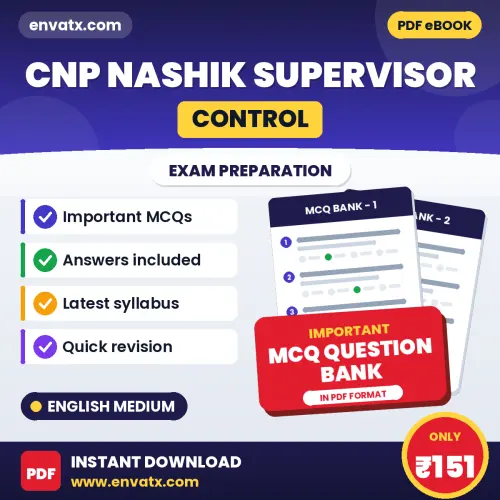 Buy CNP Nashik Supervisor (Control) Exam Objective Type Questions eBook in English – Latest Pattern MCQ Collection