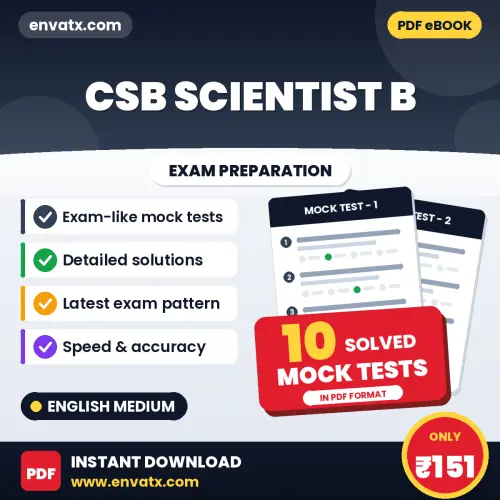 Test Your CSB Scientist B Exam Preparation – 10 Solved Mock Tests in PDF Format (English)