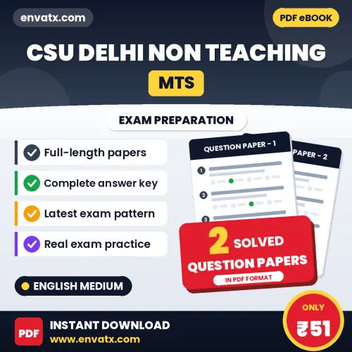 2 Question Papers for CSU Delhi Non Teaching (MTS) Exam in English | Solved Practice eBook – Instant PDF Download
