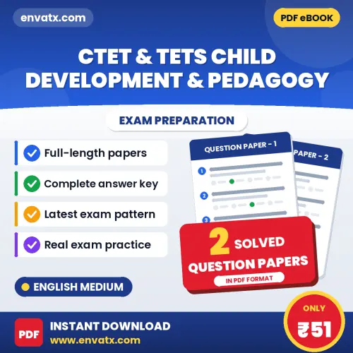 Practice for CTET & TETs Child Development & Pedagogy Exam at Home – 2 Question Papers PDF in English with Answers