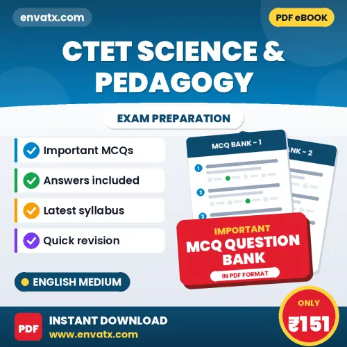 CTET Science & Pedagogy Exam Objective Question Bank (English): Solved MCQs Based on the Latest Syllabus