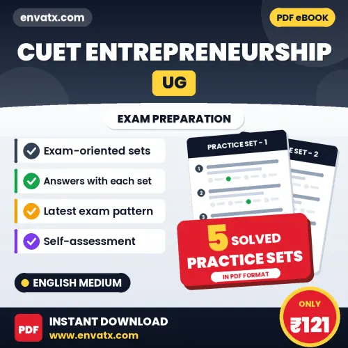 Download 5 CUET (UG) Entrepreneurship Practice Sets PDF (English) Based on the Latest Exam Pattern
