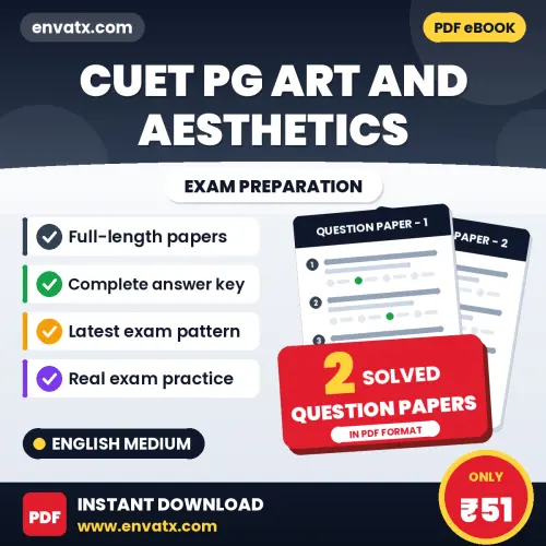 Latest Pattern CUET PG Art and Aesthetics Question Paper eBook in English – 2 Solved Question Papers for Self-Assessment