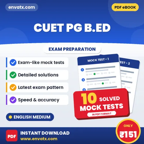 CUET PG B.Ed Exam Mock Test Series (English): 10 Exam-Like Mock Tests with Answers