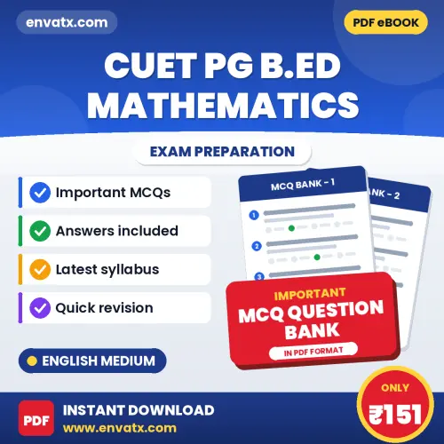 Buy CUET PG B.ED Mathematics Exam Objective Type Questions eBook in English – Latest Pattern MCQ Collection
