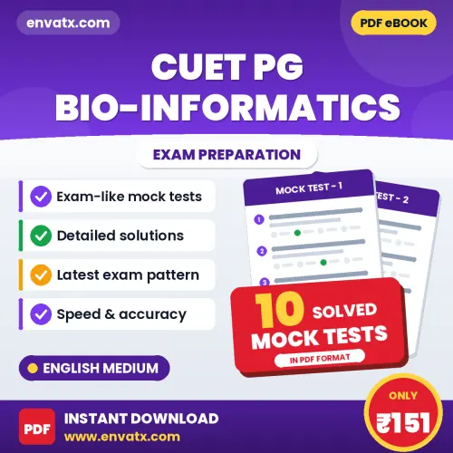 Download 10 CUET PG Bio-Informatics Mock Tests PDF (English) Based on the Latest Exam Pattern