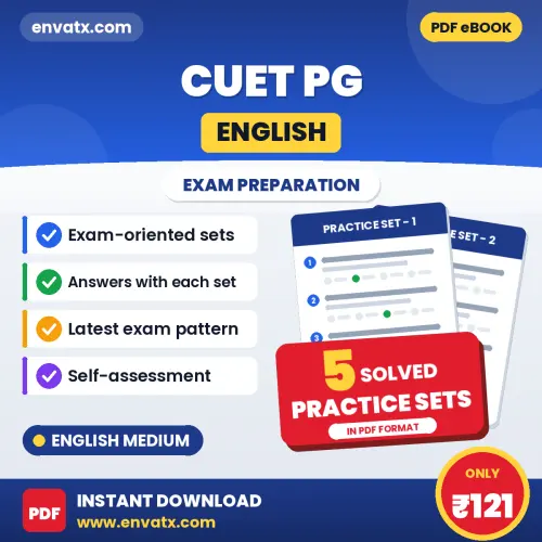 Practice for CUET PG (English) Exam at Home – 5 Practice Sets PDF in English with Answers