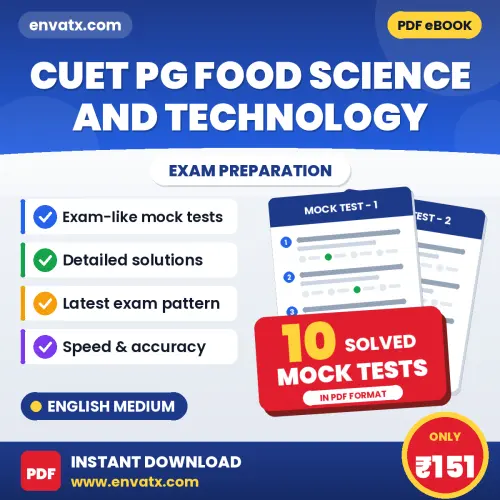 Boost Your CUET PG Food Science and Technology Exam Score with 10 Solved Mock Tests in English – PDF eBook
