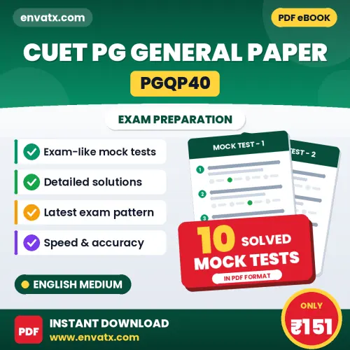 Test Your CUET PG General Paper (PGQP40) Exam Preparation – 10 Solved Mock Tests in PDF Format (English)