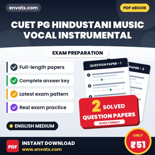 Download 2 CUET PG Hindustani Music Vocal Instrumental Question Papers PDF (English) Based on the Latest Exam Pattern