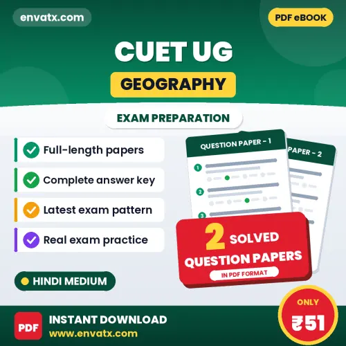 2 Question Papers for CUET UG (Geography) Exam in Hindi | Solved Practice eBook – Instant PDF Download